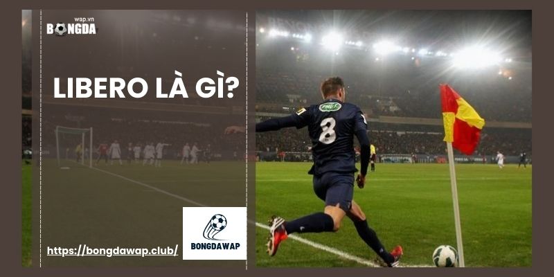 libero là gì?