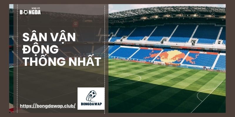 sân vận động Thống Nhất