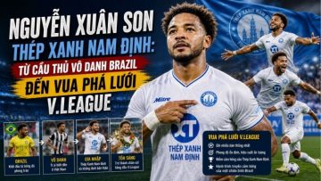Nguyễn Xuân Son Thép Xanh Nam Định: Vua Phá Lưới ASEAN Cup 2024 Gãy Xương Trong Đêm Vô Địch